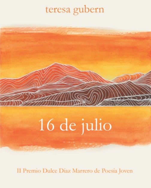 Portada de 16 de julio: una acuarela de montañas naranjas sobre fondo crema